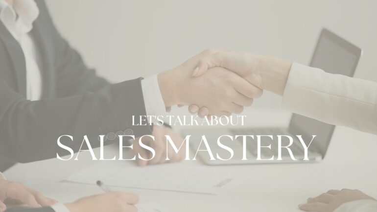 “Sales Mastery”