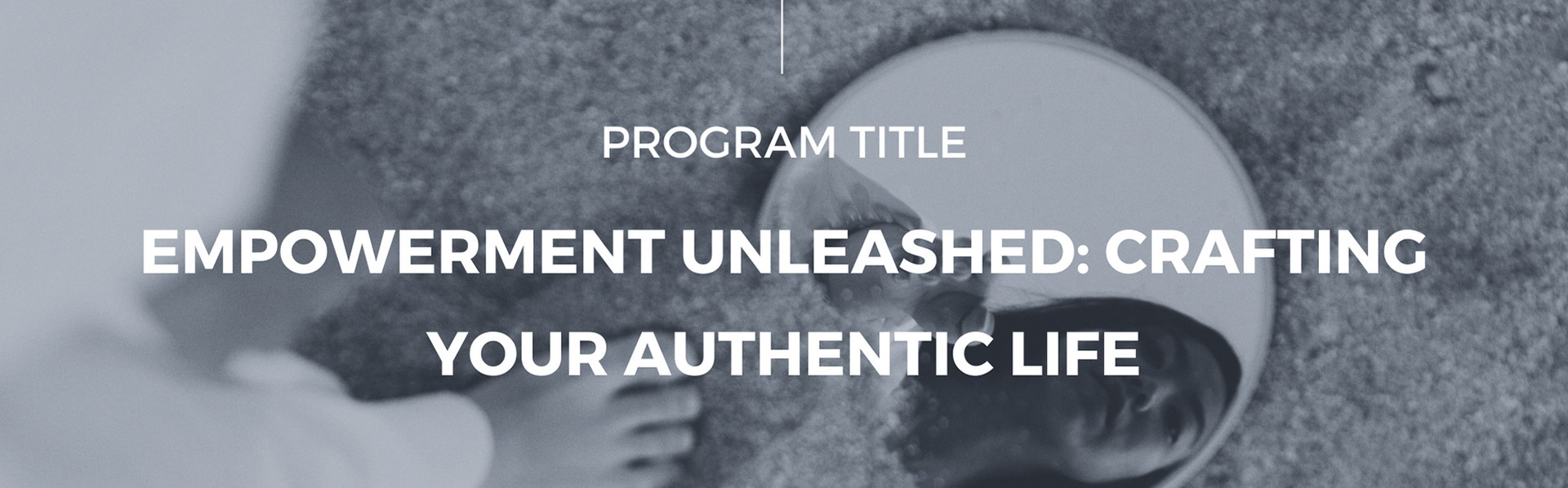 Empowerment Unleashed Crafting Your Authentic Life